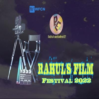 Rahul's Film Festival 2022