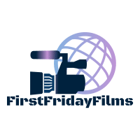 First Friday Films
