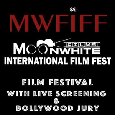 Moonwhite Films International Film Fest -  MWFIFF