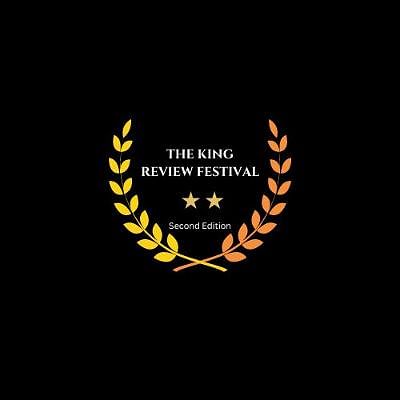 The King Review Festival