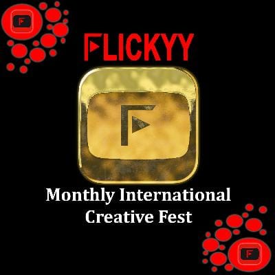 Flickyy Monthly International Creative Fest