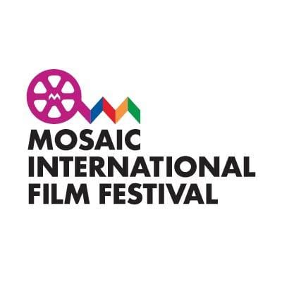 5TH MOSAIC INTERNATIONAL FILM FESTIVAL