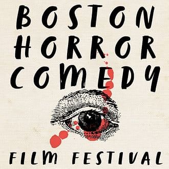 Boston Horror Comedy Film Festival