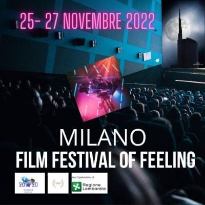 MILANO FILM FESTIVAL of FEELING