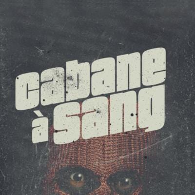 Cabane à Sang